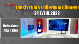 Hafta Sonu Ana haber - 24 Eylül 2022